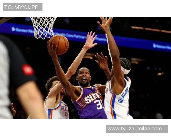 杜兰特强调球队五高阵容助力发挥身高体型优势提升竞争力 杜兰特强调球队五高阵容助力发挥身高体型优势提升竞争力