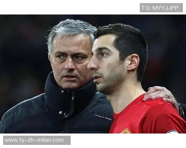 姆希塔良揭露与穆里尼奥矛盾内幕互喷言辞激烈引发关注 姆希塔良揭露与穆里尼奥矛盾内幕互喷言辞激烈引发关注